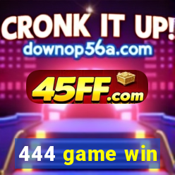 444 game win